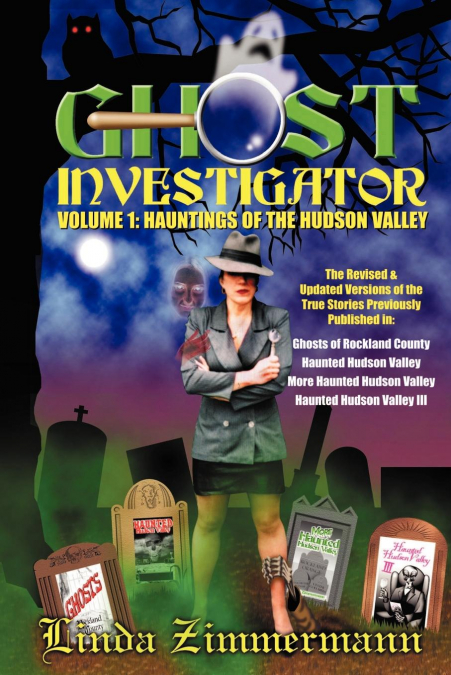 Ghost Investigator Volume I