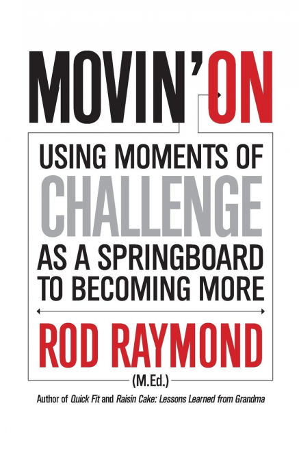 Movin’ On