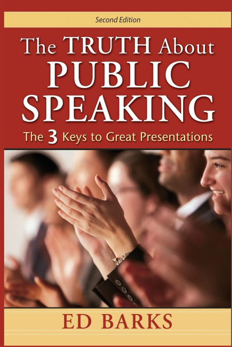 The Truth About Public Speaking
