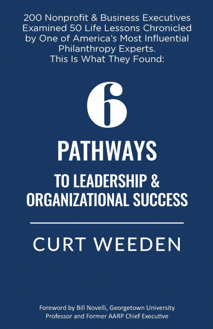 6 Pathways to Leadership & Organizational Success