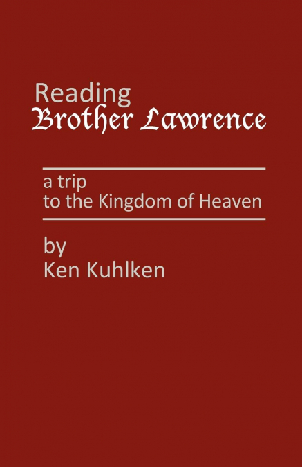 Reading Brother Lawrence