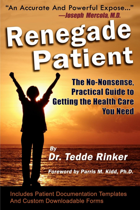 Renegade Patient