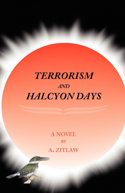 Terrorism and Halcyon Days
