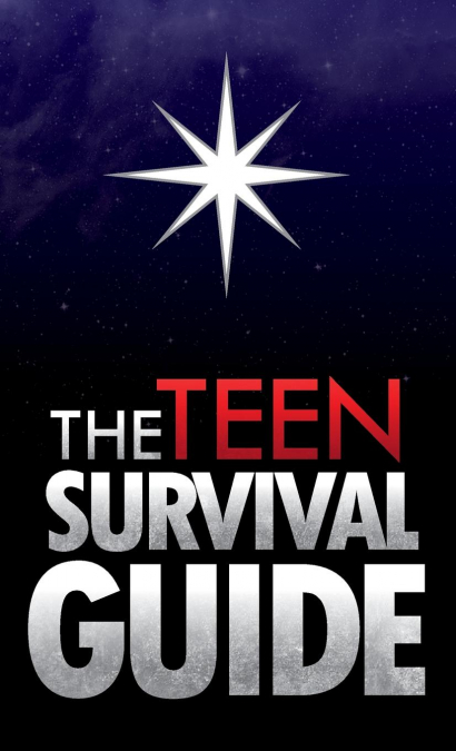 The Teen Survival Guide
