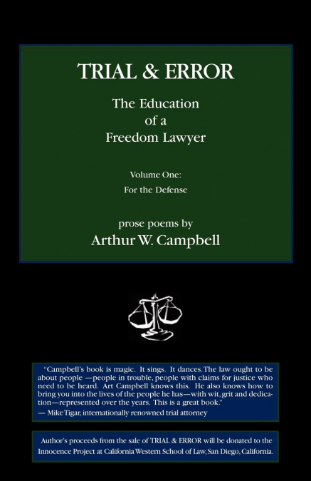 TRIAL & ERROR The Education of a Freedom Lawyer  Volume One