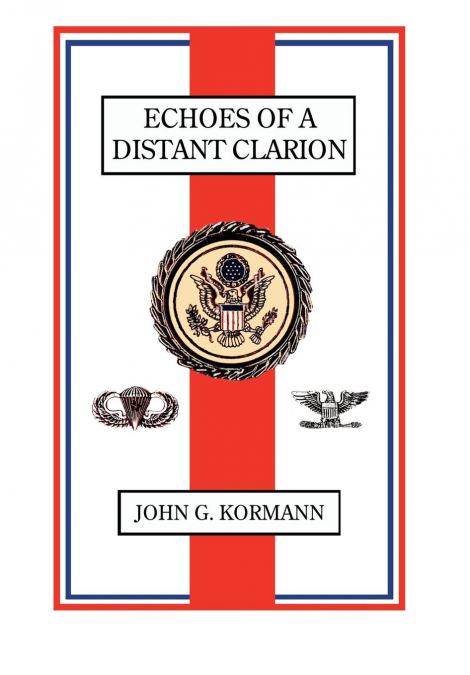 Echoes of a Distant Clarion