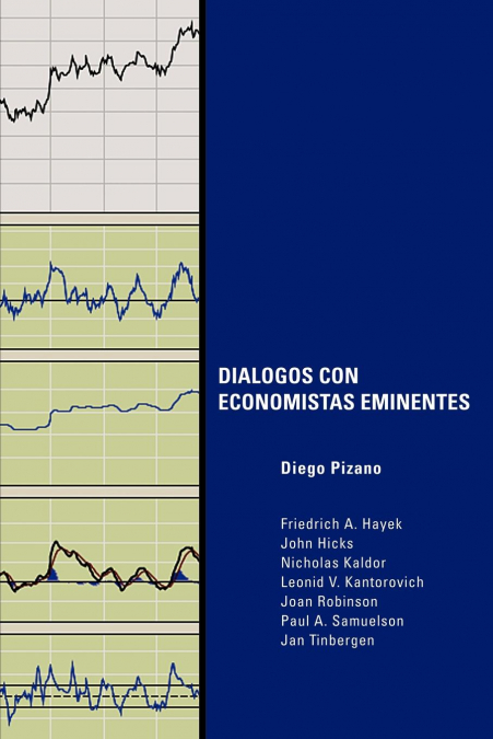 Dialogos con economistas eminentes