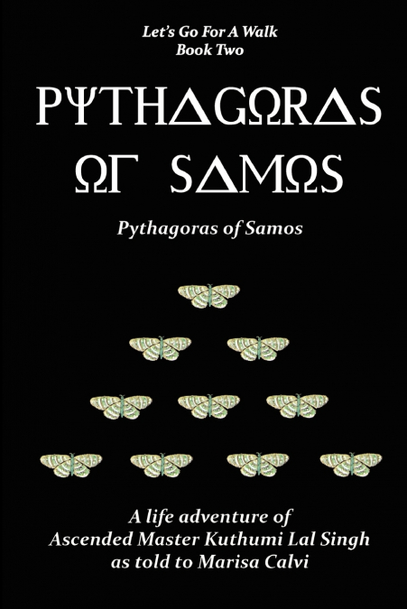 Pythagoras of Samos (Let’s Go for a Walk; Book Two)