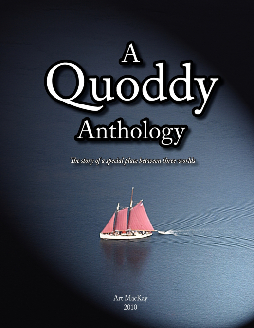 A Quoddy Anthology