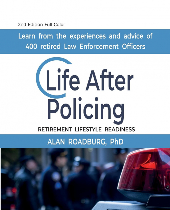Life After Policing (Color Edition)