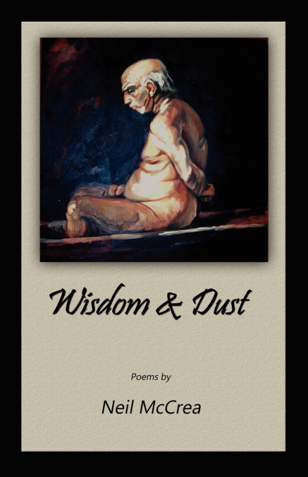 Wisdom & Dust