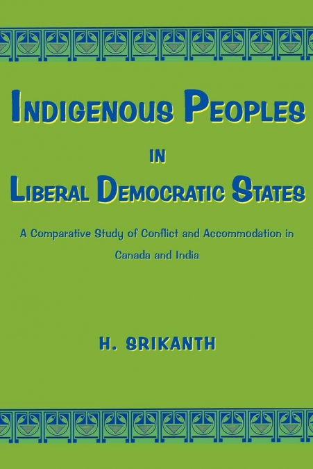 Indigenous Peoples in Liberal Democratic States