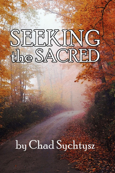 Seeking the Sacred