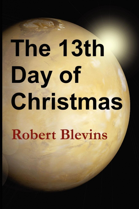 The 13th Day of Christmas
