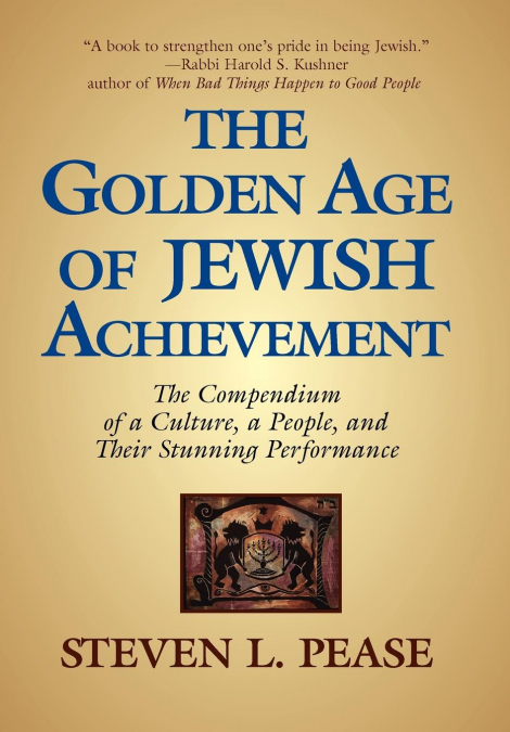 The Golden Age of Jewish Achievement