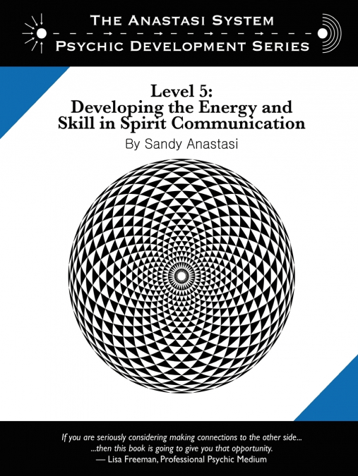 The Anastasi System - Psychic Development Level 5