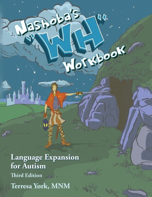Nashoba's 'WH' Workbook