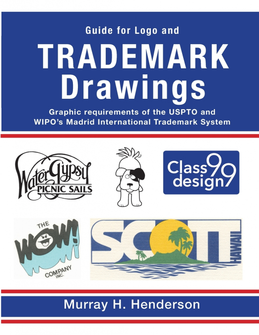 Guide for Logo and TRADEMARK DRAWINGS