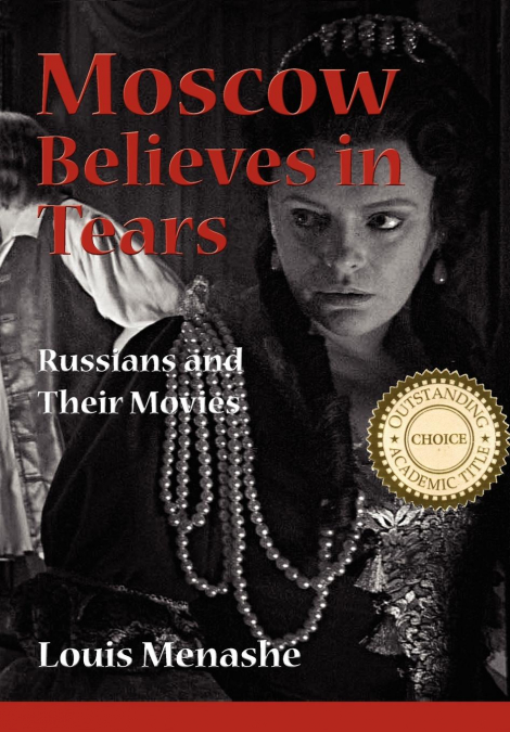 Moscow Believes in Tears