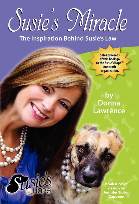 Susie’s Miracle the Inspiration Behind Susie’s Law