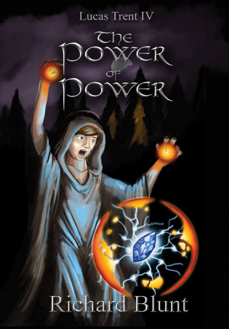 Lucas Trent 4 - The Power of Power