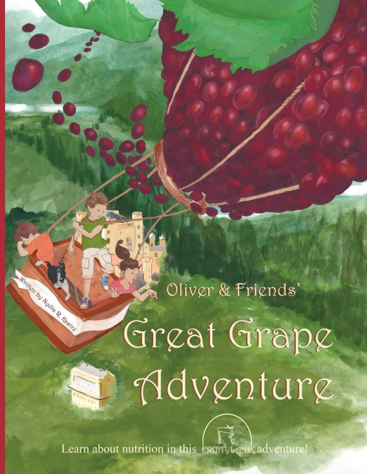 Oliver & Friends' Great Grape Adventure