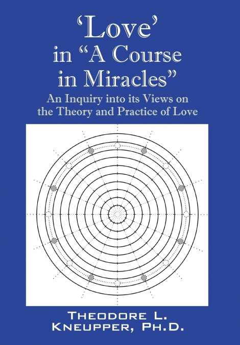 ’Love’ in 'A Course in Miracles'