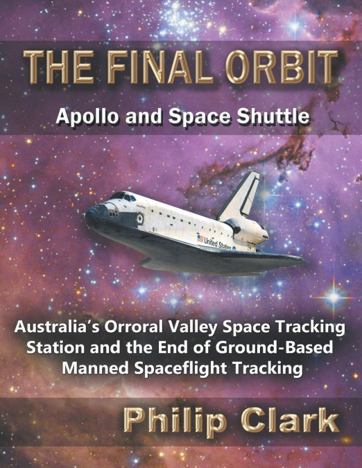 The Final Orbit - Apollo and Space Shuttle