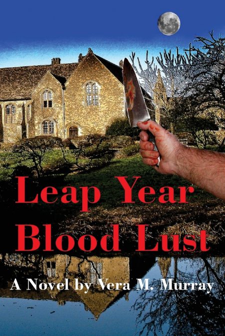 Leap Year Blood Lust