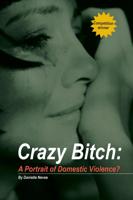 Crazy Bitch