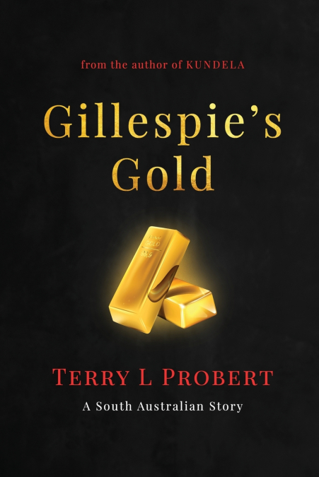 Gillespie’s Gold