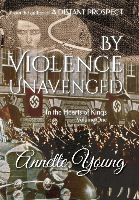 By Violence Unavenged