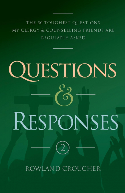 Questions and Responses