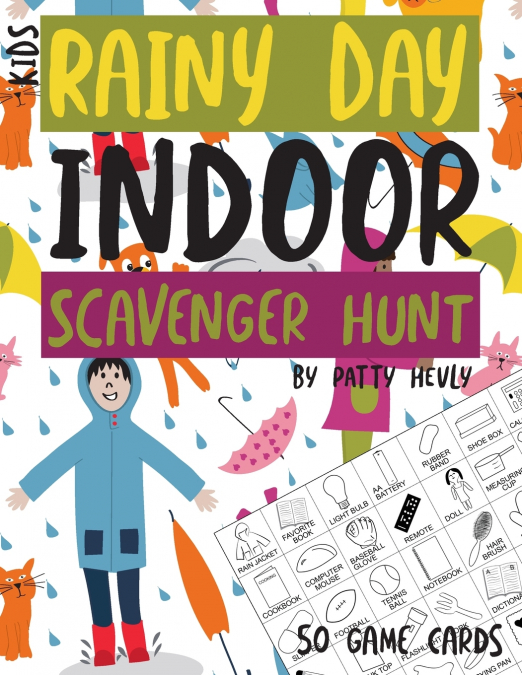 Kids Rainy Day Indoor Scavenger Hunt