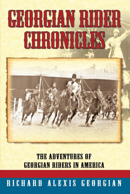 Georgian Rider Chronicles