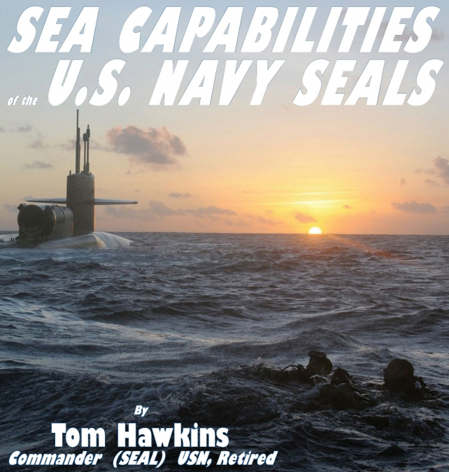 Sea Capabilities of the  U.S. Navy SEALs