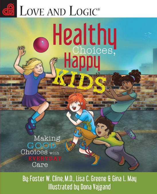 Healthy Choices, Happy Kids