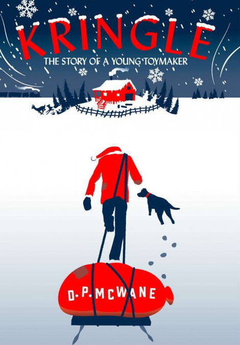 Kringle - The Story of a Young Toymaker