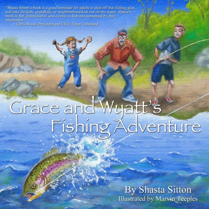 Grace and Wyatt’s Fishing Adventure
