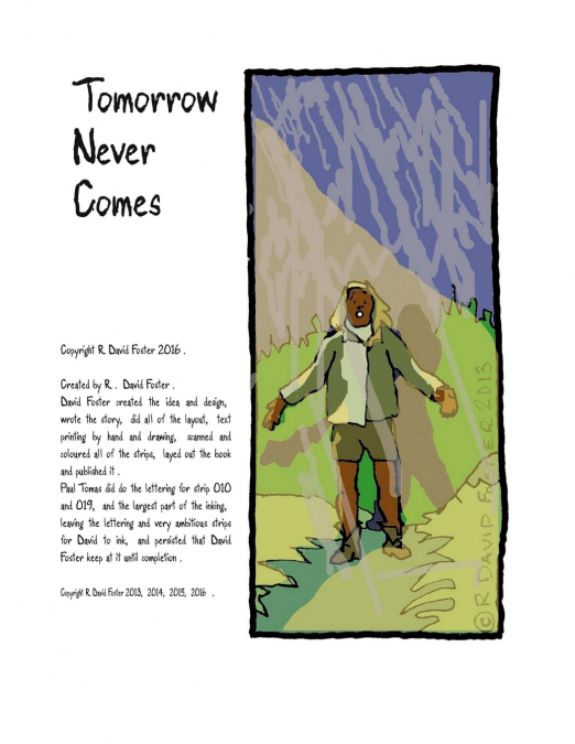 Tomorrow Never Comes