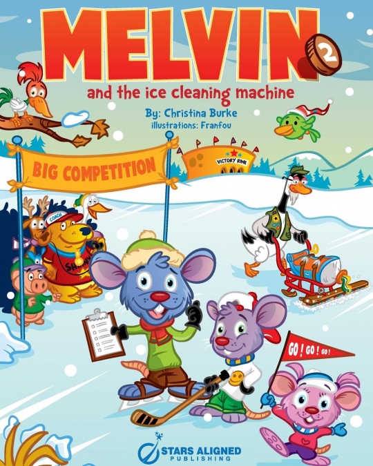 MELVIN AND THE ICE CLEANING MACHINE (SOFTCOVER)