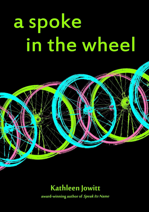 A Spoke In The Wheel