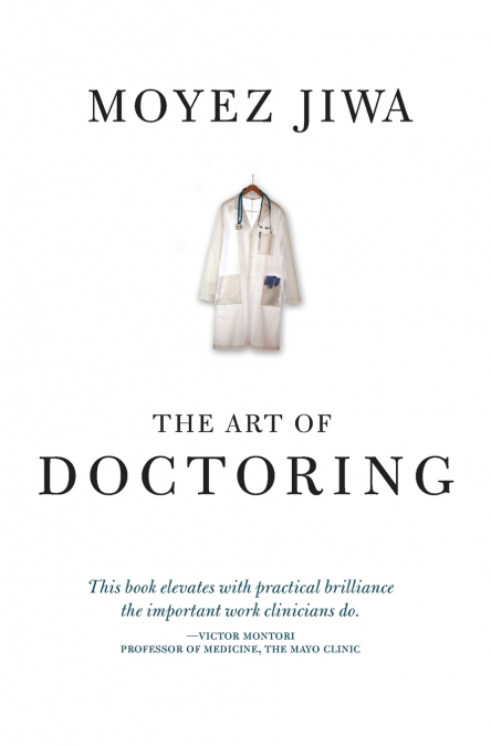 The Art Of Doctoring