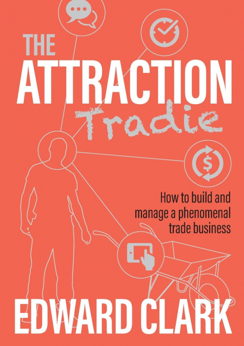 The Attraction Tradie