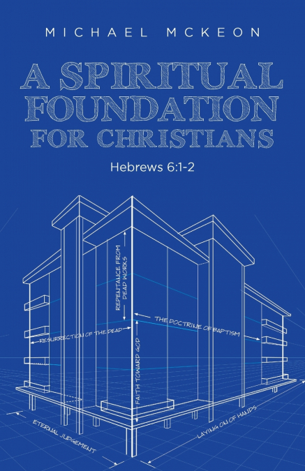 A Spiritual Foundation for Christians
