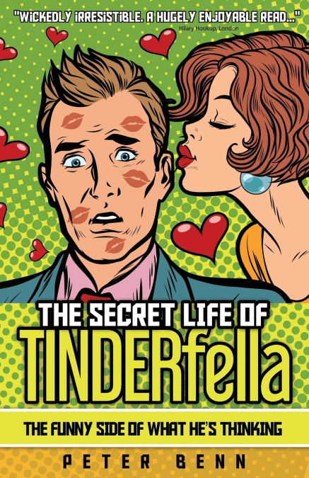 The Secret Life of TINDERfella