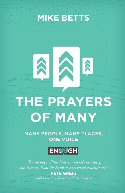 The Prayers of Many