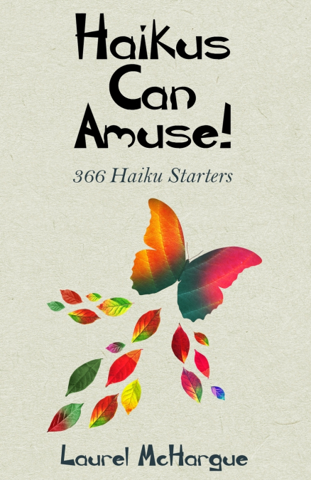 Haikus Can Amuse