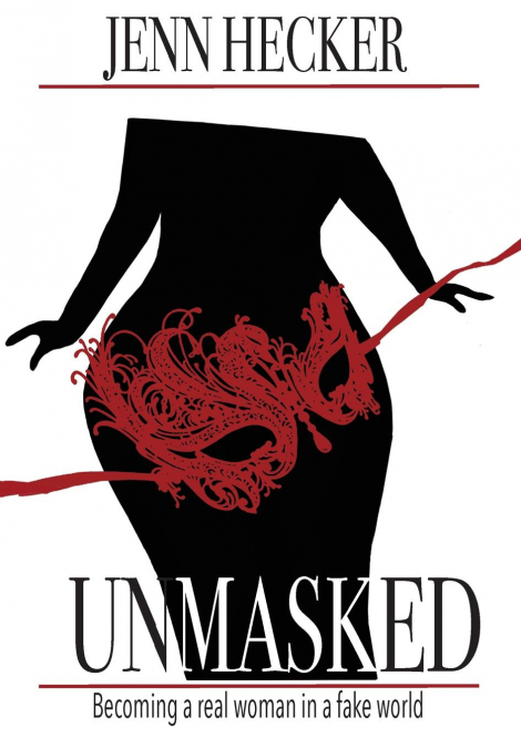 Unmasked