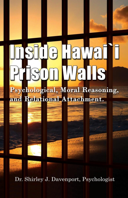 Inside Hawaii Prison Walls